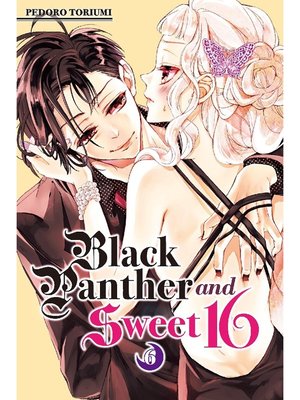 cover image of Black Panther and Sweet 16, Volume 6